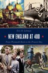 Eric D. Lehman - New England at 400
