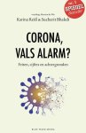 Sucharit Bhakdi, Karina Reiss - Corona, vals alarm? Feiten, cijfers en achtergronden
