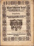 ARMINIUS, Jacobus - Copie. Van sekeren brief eertijts gheschreven van Jacobo Arminio aen Gellium Snecanum, inhoudende, een corte verclaringhe over het neghende capittel tot den Romeynen.