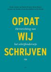... - (1) Opdat Wij Schrijven