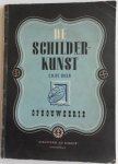 Boer C H de - De schilderkunst Opbouwserie tekst 34 pp 24 platen Boer C H de - De schilderkunst Opbouwserie tekst 34 pp 24 platen