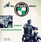JONG, Wim de & Bas van KLEEF - De Puch-story en andere brommerverhalen.