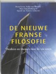 Robin Akker; Gido Berns; Joost Bloois; Erik Bordeleau - De Nieuwe Franse Filosofie