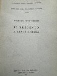 VOLBACH, W.F., - Catalogo della pinacoteca vaticana. Vol. 2: Il trecento Firenze e Siena.