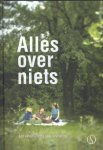 SMIT, PAUL & HAN VAN DEN BOOGAARD. - Alles over Niets. Beschouwing over non-dualiteit. [met 2 CD's]