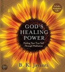 B. K. Jayanti - God's Healing Power