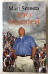 Smeets, Mart, - 100 mannen