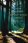 G. Klonne - En Het Woud Zwijgt