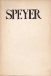 FIJN VAN DRAAT, DR. J.A. ALI COHEN, DRS. M.L.A.S. (onder meer medesamenstellers) - Speyer. Studentenoppasser. Herinneringen van en aan hem FIJN VAN DRAAT, DR. J.A. ALI COHEN, DRS. M.L.A.S. (onder meer medesamenstellers) - Speyer. Studentenoppasser. Herinneringen van en aan hem
