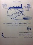 Diverse auteurs - Preprints. Options for closed water systems. Sustainable water management. International WIMEK Congress. March 11-13, 1998
