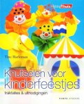 Tine Harleman - Knutselen voor kinderfeestjes traktaties & uitnodigingen