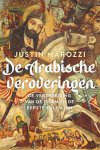 Justin Marozzi - De Arabische Veroveringen