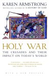 Armstrong - Holy War: The Crusades and Their Impact on Today's World