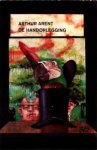 Arent, Arthur - De handoplegging