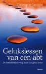 Christopher Jamison - Gelukslessen van een abt