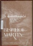  - Bischof Martin