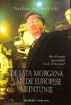 Kunitzki, Norbert von - De fata morgana van de Europese muntunie: mist Europa zijn intrede in de 21ste eeuw?
