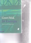 Mak, Geert - In Europa