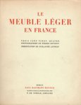 Janneau, Guillaume & Pierre Devinoy: - Le Meuble Léger en France.