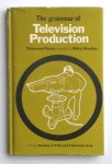 Davis, Desmond (revised by Mike Wooller) - The grammar of Television Production/ For the Society of Film and Television Arts Davis, Desmond (revised by Mike Wooller) - The grammar of Television Production/ For the Society of Film and Television Arts