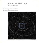 Philip Morrison - Machten van tien: een boek over dimensies in het heelal en het effect van een nulletje meer of minder
