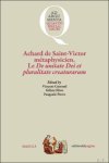 Gilles Olivo, Vincent Carraud, Pasquale Porro (eds) - Achard de Saint-Victor métaphysicien. Le De unitate Dei et pluralitate creaturarum