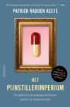 Patrick Radden Keefe - Het pijnstillerimperium De geheime familiegeschiedenis achter de opiatencrisis