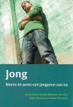 Both, Pieter - Jong / mores en sores van jongeren van nu