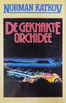 Katkov - Geknakte orchidee