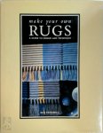 Sue Peverill 67509 - Make Your Own Rugs A Guide to Design and Technique