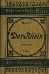 A. Drossong. - Der Rhein von Düsseldorf und Köln bis Frankfurt a. M. und Wiesbaden.