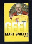Smeets, Mart - Geel (geletruidragers geportretteerd in kleurrijke verhalen)