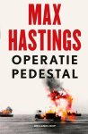 Max Hastings - Operatie Pedestal De vloot die zich in 1942 een weg naar Malta vocht
