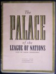Louis Cheronnet - The palace of the league of nations louis Cheronnet