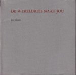 Biezen, Jan - De wereldreis naar jou Biezen, Jan - De wereldreis naar jou