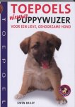 Gwen Bailey 56015 - Toepoels nieuwe puppywijzer voor een lieve, gehoorzame hond