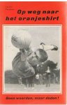 Perpere, Lucien - Op weg naar het oranjeshirt - Geen woorden, maar daden