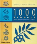 Rowena Shepherd, Rupert Shepherd - 1000 Symbols What Shapes Mean in Art and Myth