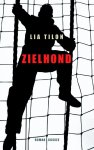 Lia Tilon - Zielhond