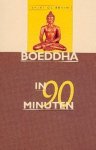 E. de Bruin - Boeddha in 90 minuten / In 90 minuten