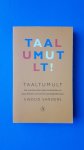 Sanders, Ewout (samenstelling) - Taaltumult