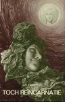 DELACOUR, J.B. - Toch reïncarnatie. Verslagen en veronderstellingen over wedergeboorte.