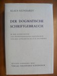 Reinhardt Klaus - Der Dogmatische Schriftgebrauch