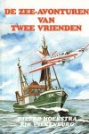 Hoekstra / Valkenburg - De zee-avonturen van twee vrienden