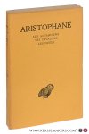 Aristophane / Victor Coulon / Hilaire van Daele. - Aristophane Tome I. Les Acharniens, Les Cavaliers, Les Nuées. Septiéme edition revue et corrigée.