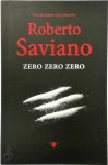 Roberto Saviano - Zero zero zero