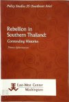 Thanet Aphornsuvan 206415 - Rebellion in Southern Thailand Contending Histories