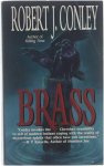 Robert J. Conley - Brass
