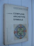 Jacobi, Jolande - Complexe Archétype Symbole.