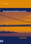 Edward van Balen - Brugboek bedrijfseconomie Opgaven